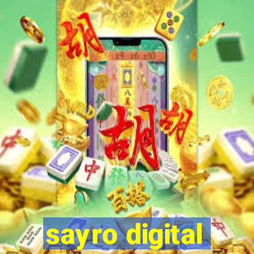 sayro digital